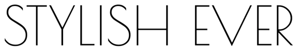 Stylishever